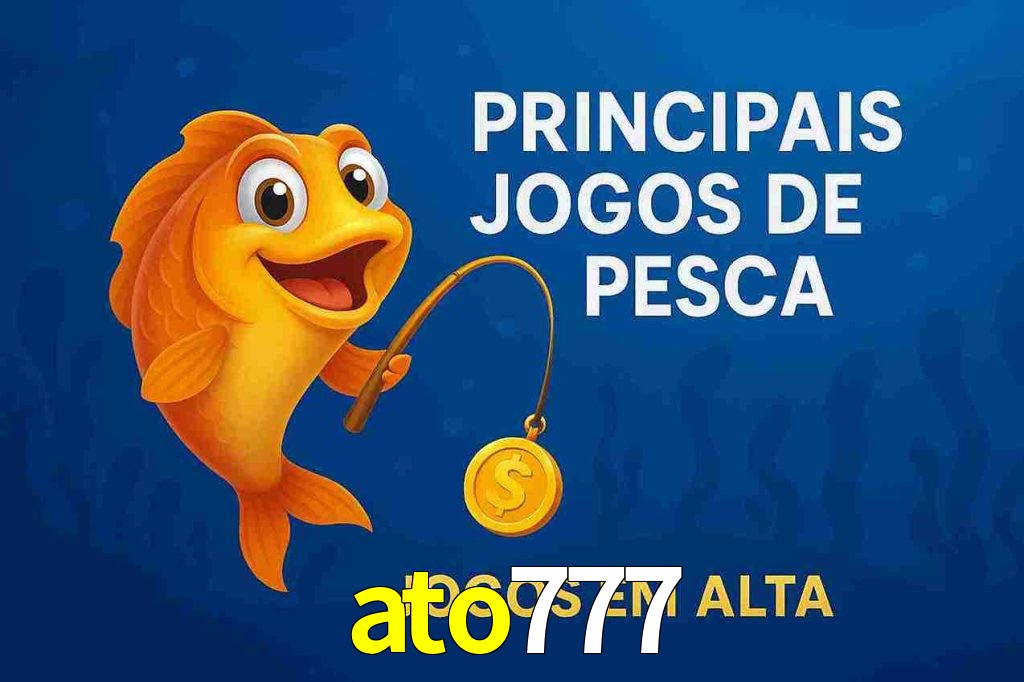 Pesca no ato777